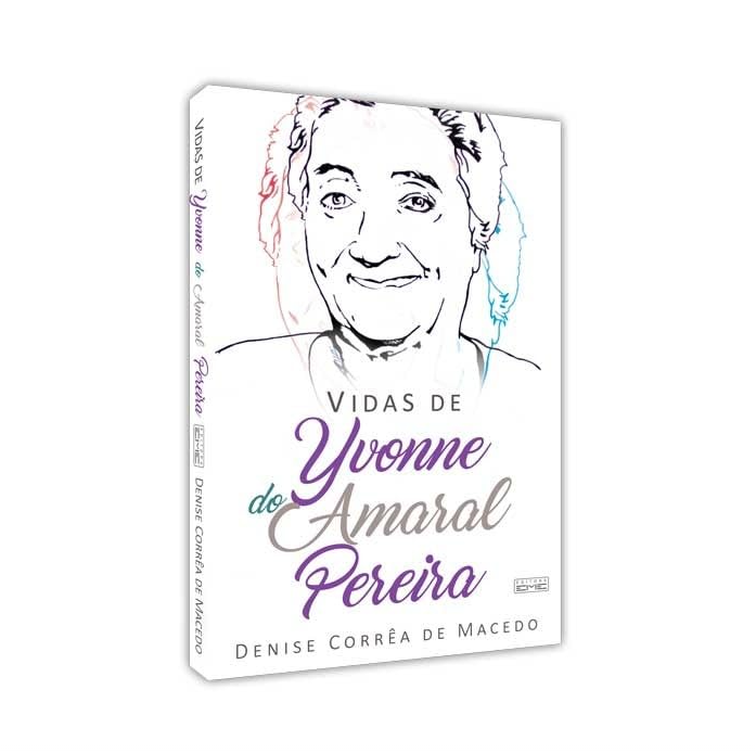 02- VIDAS DE YVONNE DO AMARAL PEREIRA